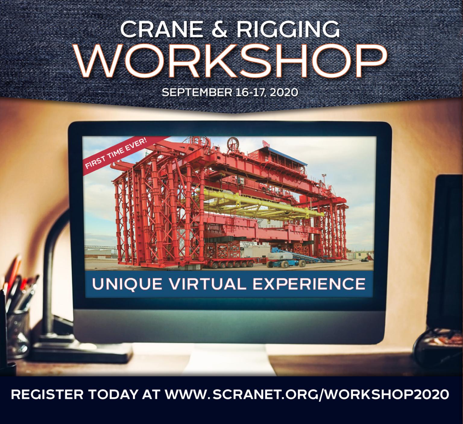 SC&RA Crane and Rigging Workshop Taking Place Online in 2020