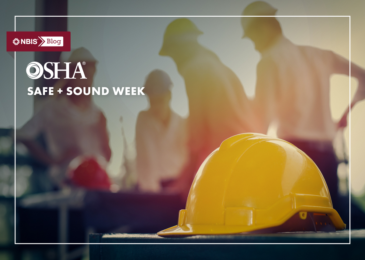 OSHA Safe + Sound Week Spotlights Personal Success