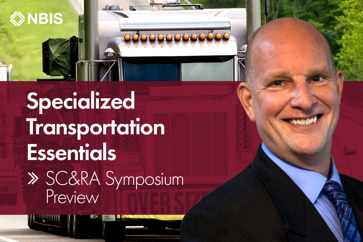Preview: NBIS at the SC&RA Specialized Transportation Symposium