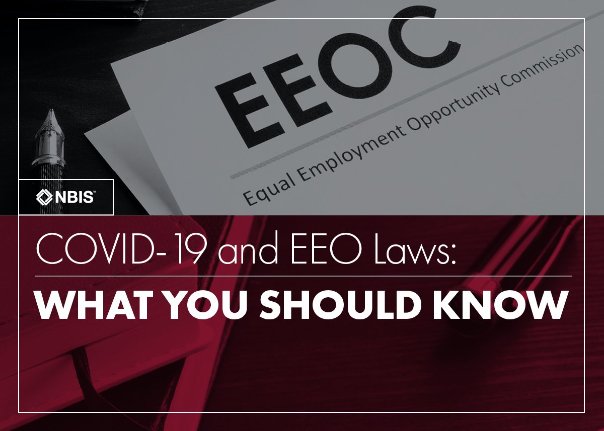 What You Should Know About COVID-19 and EEO Laws