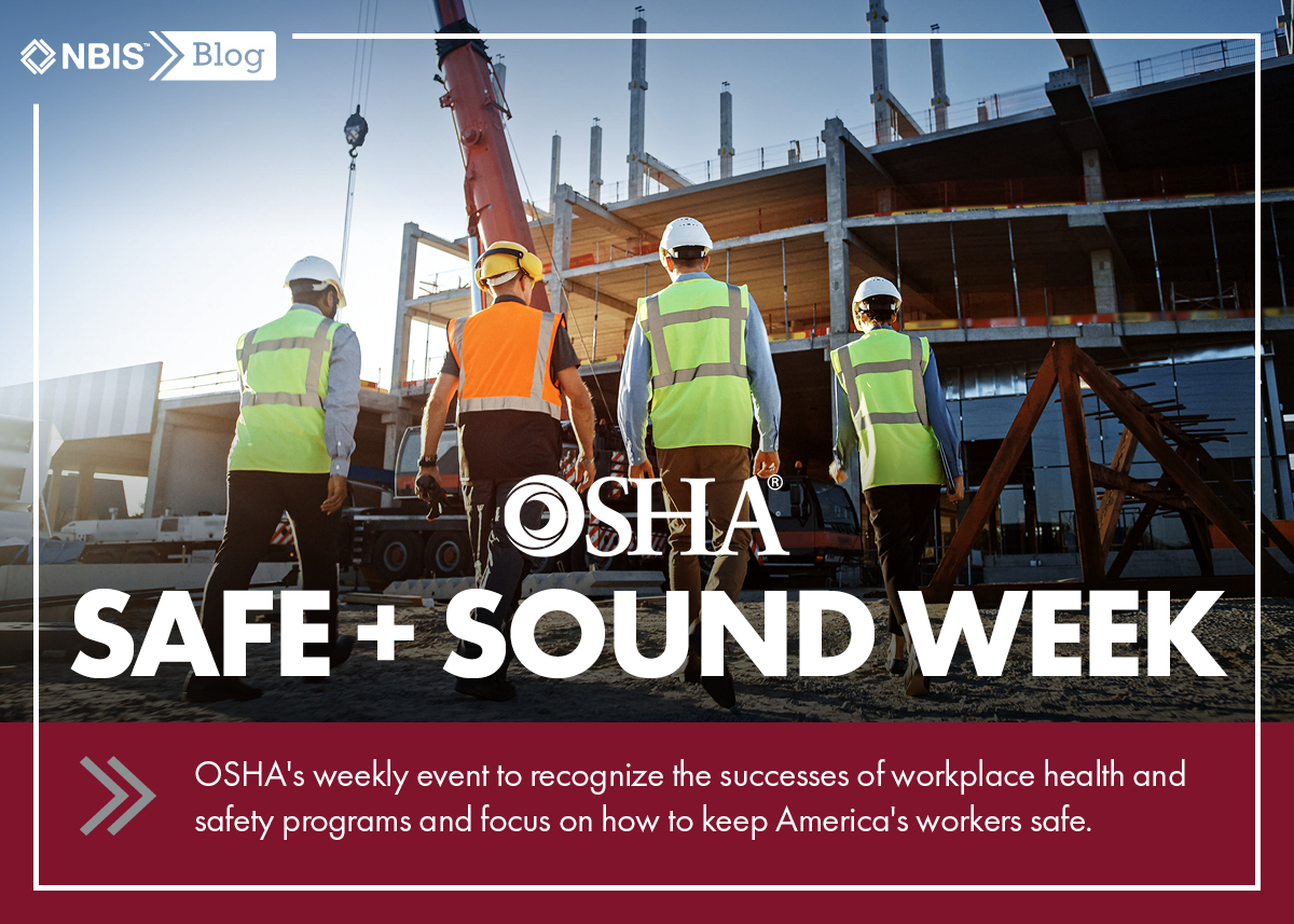 OSHA Safe + Sound Week Puts the Focus on Safety Culture
